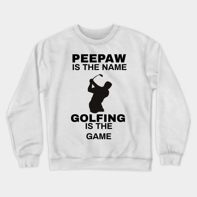 Golfing is the game Crewneck Sweatshirt by Pieartscreation